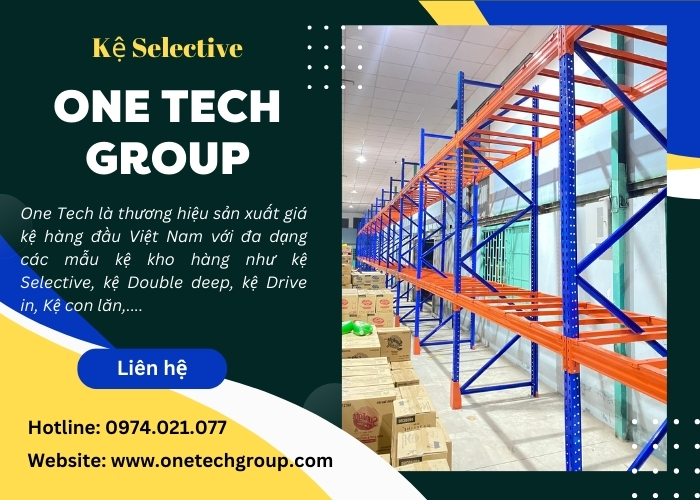 One Tech Group - Đơn vị cung cấp kệ Selective uy tín