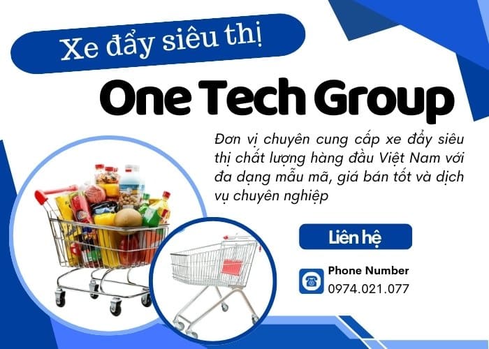 One Tech Group, đơn vị mua xe đẩy siêu thị uy tín