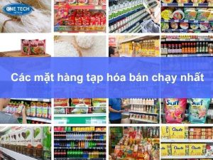 các mặt hàng tạp hóa bán chạy nhất