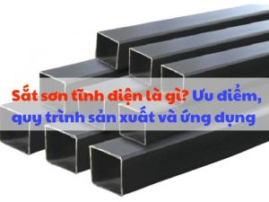 Sắt sơn tĩnh điện là gì