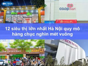 12 siêu thị lớn nhất tại hà nội