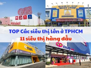 TOP các siêu thị lớn nhất tại TP.HCM