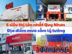 Khám phá các siêu thị lớn nhất Quy Nhơn
