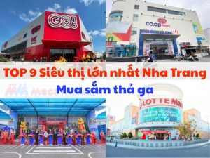 9 siêu thị lớn nhất ở Nha Trang