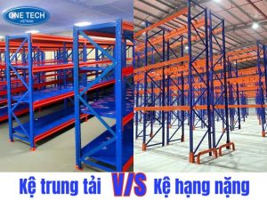 So sánh kệ trung tải và kệ hạng nặng