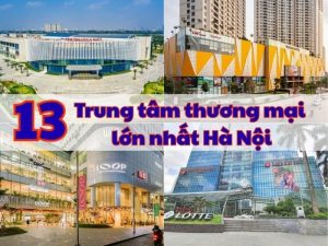 13 trung tâm thương mại lớn tại Hà Nội