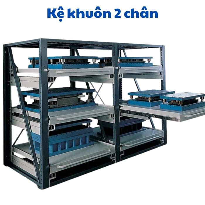 Kệ khuôn 2 chân