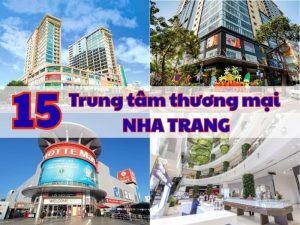 15 trung tâm thương mại lớn nhất ở Nha Trang